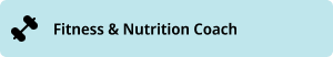 Fitness & nutrition coach
